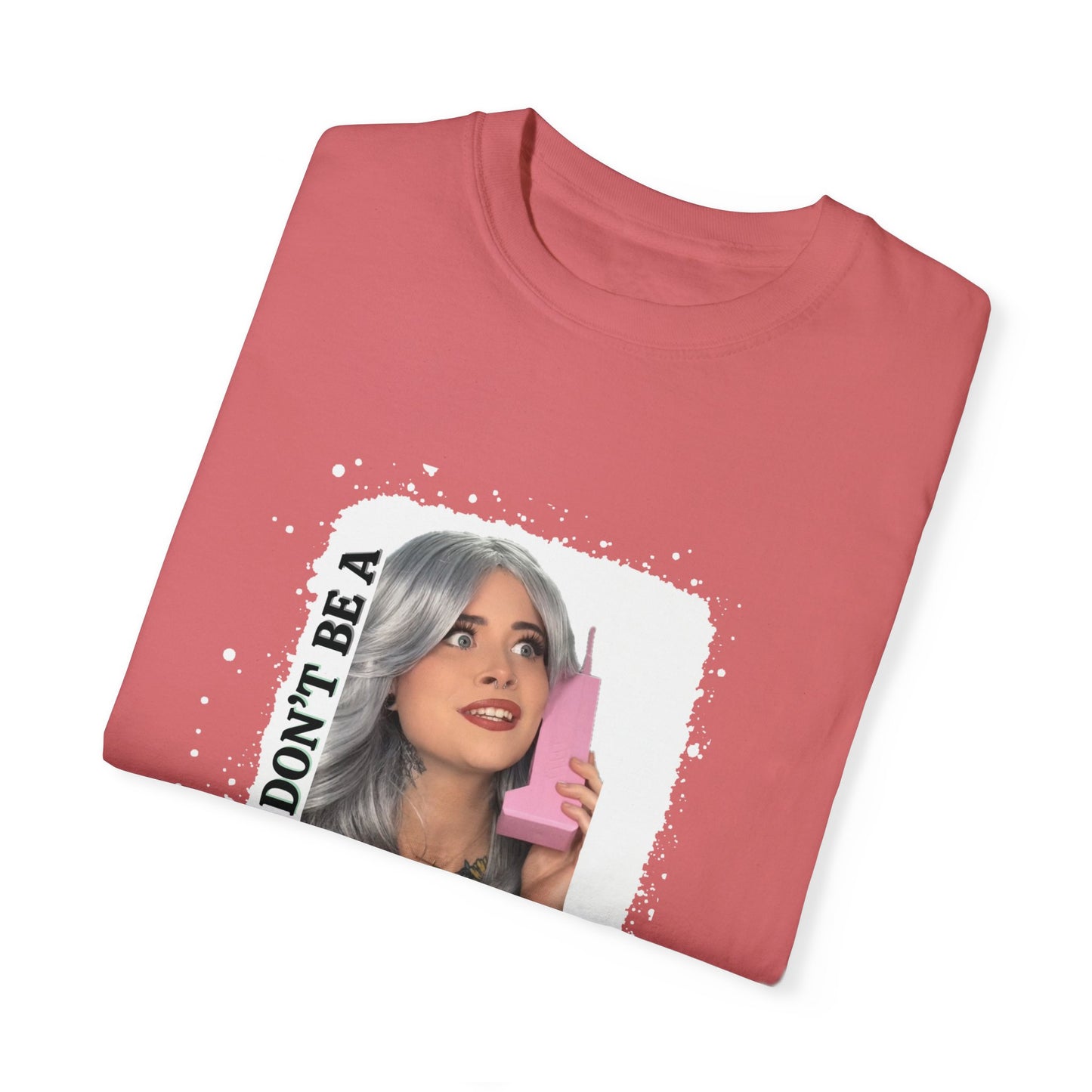 Don't be a Karen T-Shirt