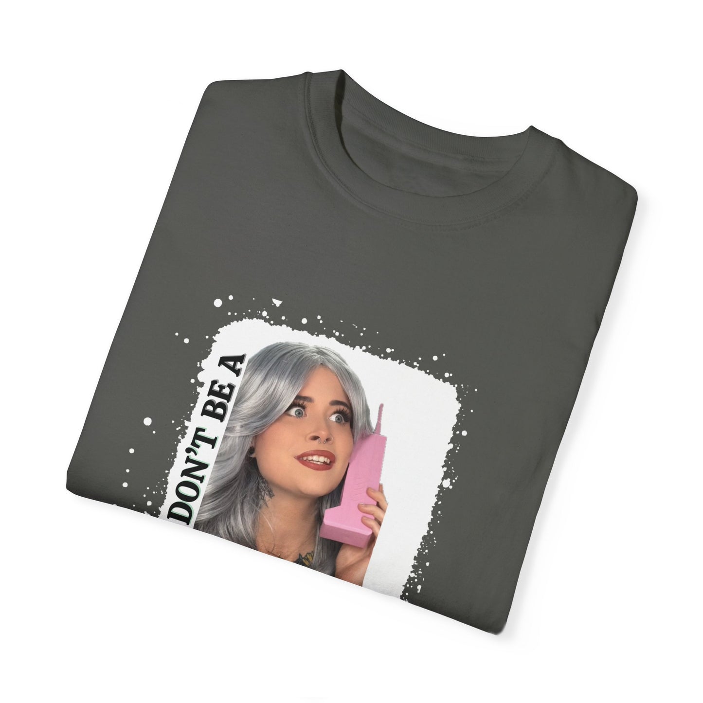Don't be a Karen T-Shirt